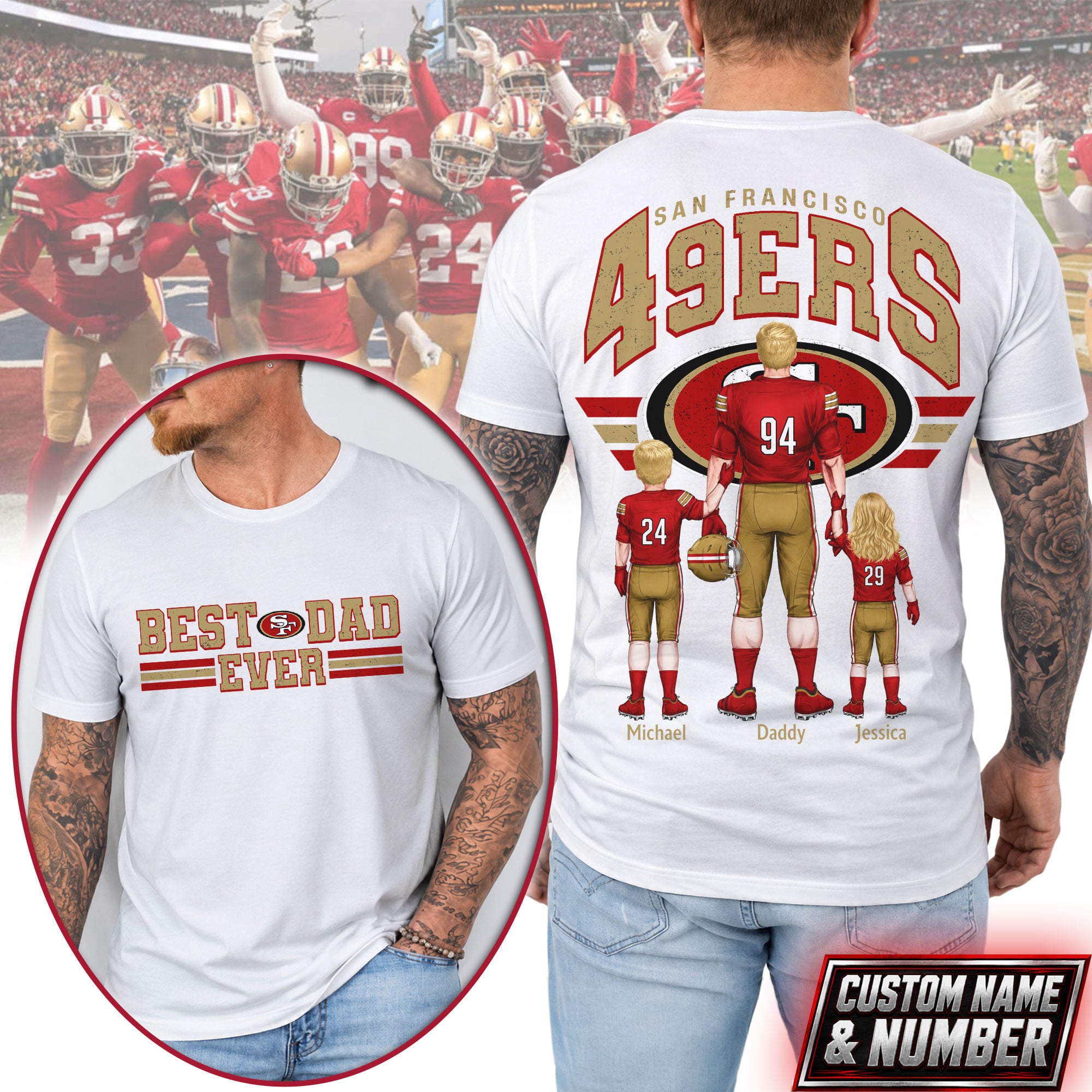 San Francisco 49ers | Premium NFL Best Dad Ever 3D Shirt NTH1 - Image 2